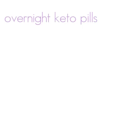 overnight keto pills