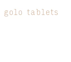 golo tablets