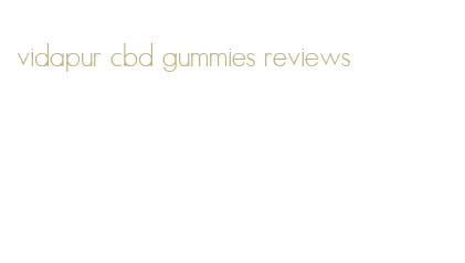 vidapur cbd gummies reviews