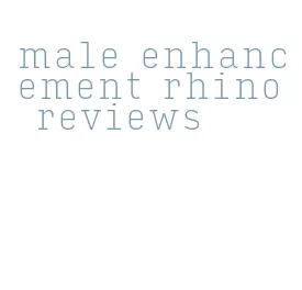 male enhancement rhino reviews