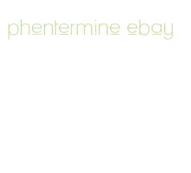 phentermine ebay