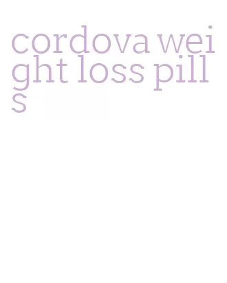 cordova weight loss pills