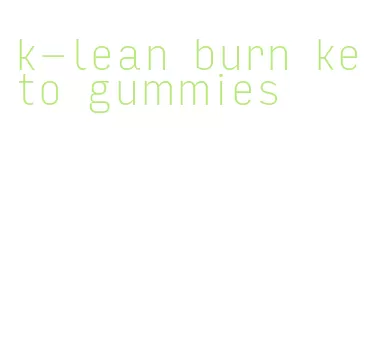 k-lean burn keto gummies