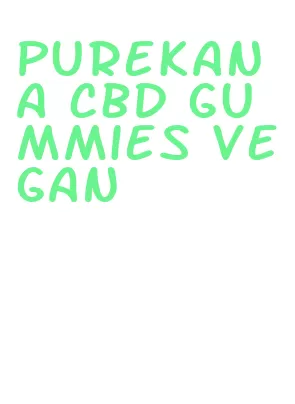 purekana cbd gummies vegan