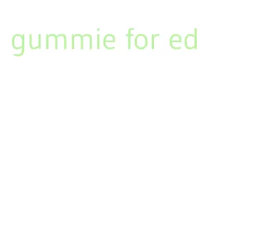 gummie for ed