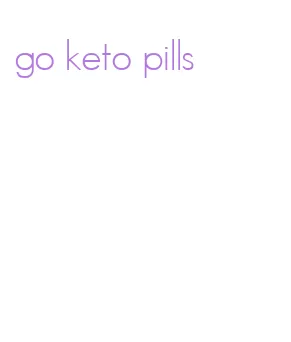 go keto pills