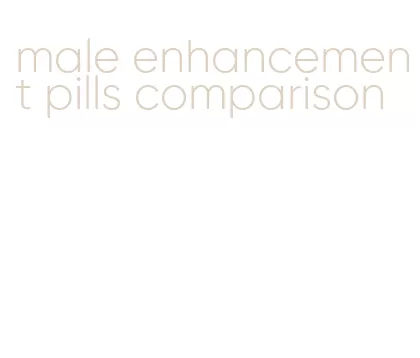 male enhancement pills comparison