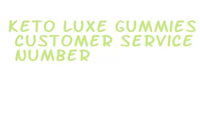 keto luxe gummies customer service number