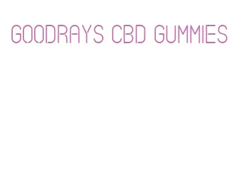 goodrays cbd gummies