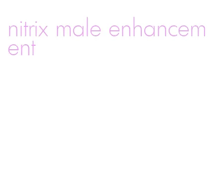 nitrix male enhancement