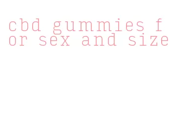 cbd gummies for sex and size