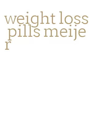 weight loss pills meijer