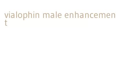 vialophin male enhancement