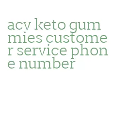 acv keto gummies customer service phone number