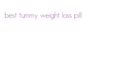 best tummy weight loss pill