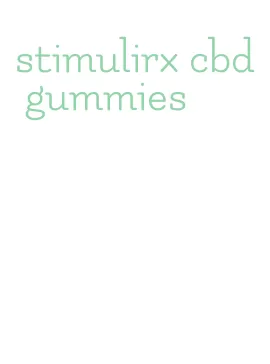 stimulirx cbd gummies