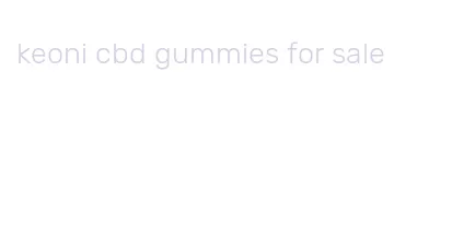 keoni cbd gummies for sale