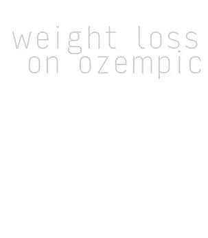 weight loss on ozempic