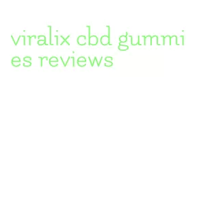 viralix cbd gummies reviews