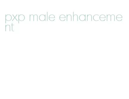 pxp male enhancement