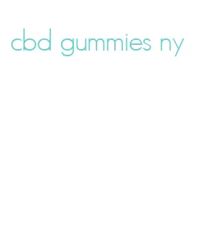 cbd gummies ny