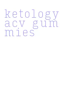 ketology acv gummies