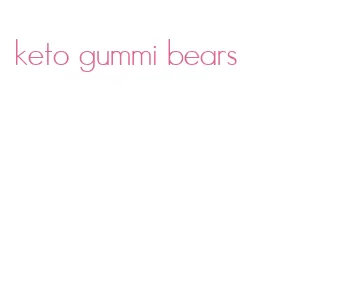 keto gummi bears