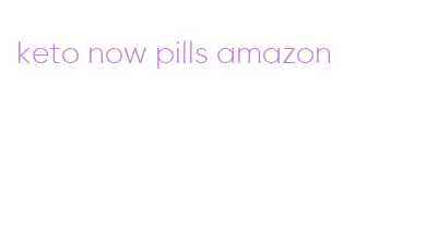 keto now pills amazon