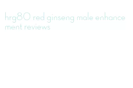 hrg80 red ginseng male enhancement reviews