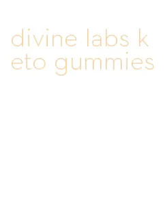 divine labs keto gummies