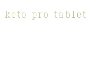 keto pro tablet