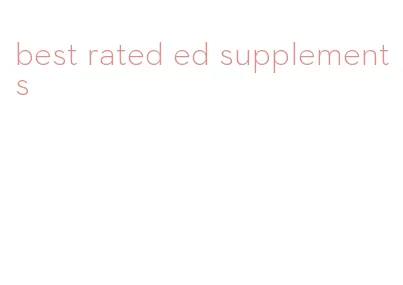 best rated ed supplements