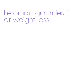 ketomac gummies for weight loss