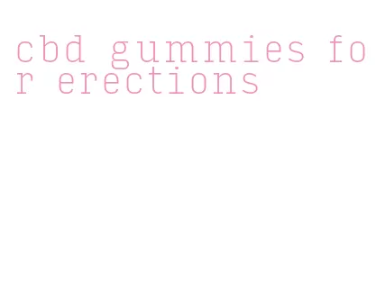 cbd gummies for erections