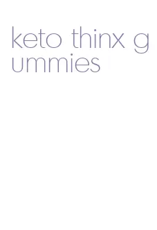 keto thinx gummies