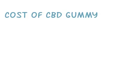 cost of cbd gummy