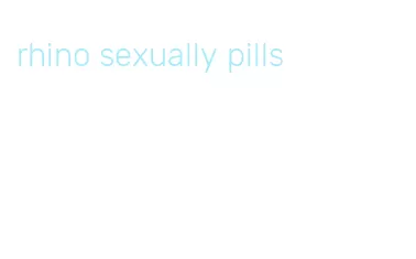 rhino sexually pills