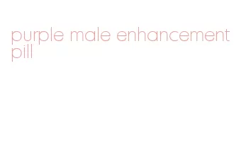 purple male enhancement pill