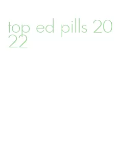 top ed pills 2022