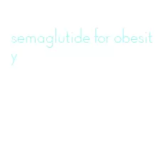 semaglutide for obesity