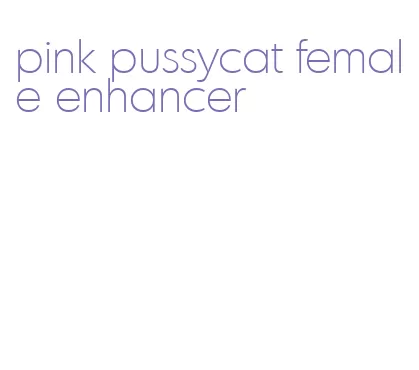 pink pussycat female enhancer