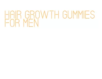 hair growth gummies for men