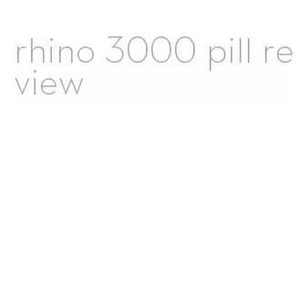 rhino 3000 pill review