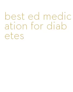 best ed medication for diabetes