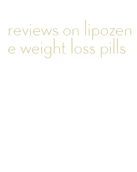 reviews on lipozene weight loss pills