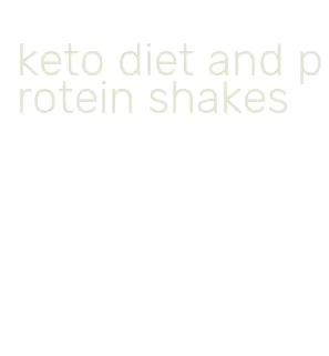 keto diet and protein shakes