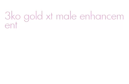 3ko gold xt male enhancement