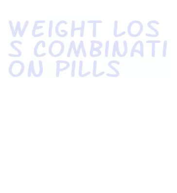 weight loss combination pills