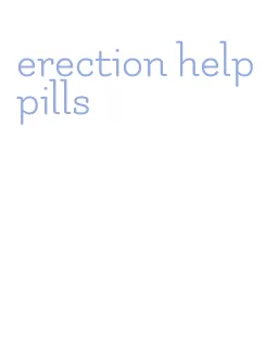 erection help pills