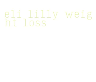 eli lilly weight loss